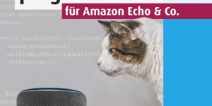 Beitragsbild des Blogbeitrags «Buchrezension» Alexa Skills programmieren für Amazon Echo & Co.