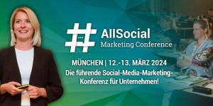Beitragsbild des Blogbeitrags AllSocial Marketing Conference am 12.-13. März 2024 in München