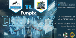 Beitragsbild des Blogbeitrags Huskies Wels laden zum Charity Bowl