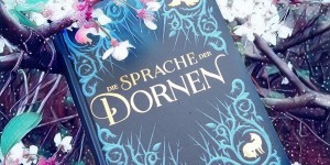 Beitragsbild des Blogbeitrags (Rezension – Werbung) Die Sprache der Dornen – Leigh Bardugo