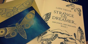 Beitragsbild des Blogbeitrags (Rezension – Werbung) Strange the Dreamer – Der Junge, der träumte: Buch 1 von Laini Taylor