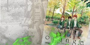 Beitragsbild des Blogbeitrags (Rezension – Werbung) Orange 1 von Ichigo Takano