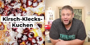 Beitragsbild des Blogbeitrags Kirsch Klecks Kuchen – Rezept Video