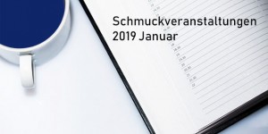 Beitragsbild des Blogbeitrags Schmuck Ausstellungen 2019
