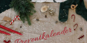 Beitragsbild des Blogbeitrags Preventkalender – Der Adventkalender im November