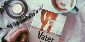 Beitragsbild des Blogbeitrags Vatertag! Buchempfehlung 