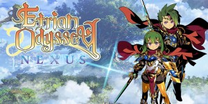 Beitragsbild des Blogbeitrags Etrian Odyssey Nexus Alle Klassen & ihre Force Breaks