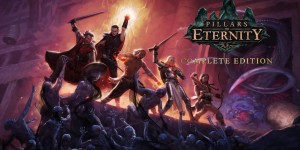 Beitragsbild des Blogbeitrags Pillars of Eternity: Complete Edition- Die gute alte Zeit?