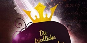 Beitragsbild des Blogbeitrags Die friedliche Prinzessin