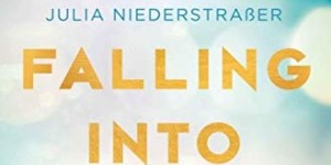 Beitragsbild des Blogbeitrags Falling into you