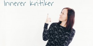 Beitragsbild des Blogbeitrags innerer Kritiker {GrinseSternFeelGood} ...