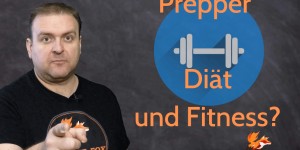 Beitragsbild des Blogbeitrags Prepper Diät und Fitness?