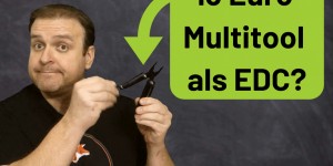 Beitragsbild des Blogbeitrags 13 Euro Multitool als EDC?