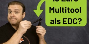 Beitragsbild des Blogbeitrags 13 Euro Multitool als EDC? 