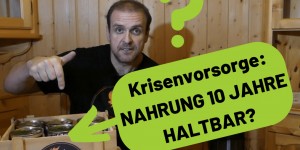 Beitragsbild des Blogbeitrags Krisenvorsorge – Nahrung von Conserva 10 Jahre haltbar? 