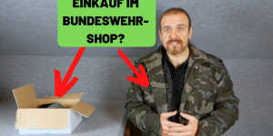 Beitragsbild des Blogbeitrags Prepping – Einkauf im Bundeswehr-Onlineshop?  