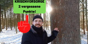 Beitragsbild des Blogbeitrags Krisenvorsorge – 2 vergessene Punkte (ein kurzes „Hallo“ aus meiner Auszeit