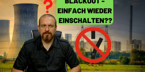 Beitragsbild des Blogbeitrags Blackout? Schalten wir halt wieder ein, ist doch kein Problem, oder?