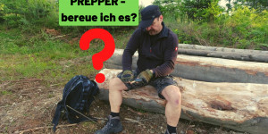 Beitragsbild des Blogbeitrags Prepper – Bereue ich es? Wie hat das mein Leben verändert?