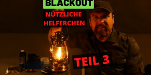 Beitragsbild des Blogbeitrags Blackout – Nützliche Helferchen – Gerade jetzt!     TEIL 3  
