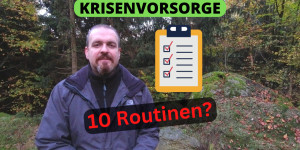 Beitragsbild des Blogbeitrags Krisenvorsorge – Lieber aktiv als passiv – Ich brauche Routinen!
