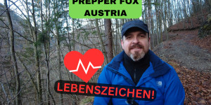 Beitragsbild des Blogbeitrags Prepper Fox Austria – Lebenszeichen  