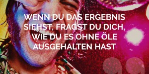 Beitragsbild des Blogbeitrags Wenn du das Ergebnis siehst, fragst du dich, wie du es ohne Öle ausgehalten hast