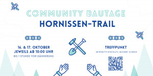 Beitragsbild des Blogbeitrags Bautage am Hornissen-Trail 