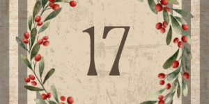 Beitragsbild des Blogbeitrags 17. Dezember – 3. Advent