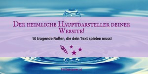 Beitragsbild des Blogbeitrags Der heimliche Hauptdarsteller deiner Website!