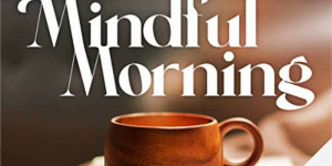 Beitragsbild des Blogbeitrags Mindful Morning Podcast auf Audible