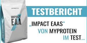 Beitragsbild des Blogbeitrags Impact EAAs – die veganen EAAs von Myprotein im Test