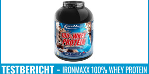 Beitragsbild des Blogbeitrags Testbericht – IronMaxx 100% Whey Proteinpulver 