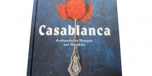 Beitragsbild des Blogbeitrags Kochbuch der Woche – Casablanca