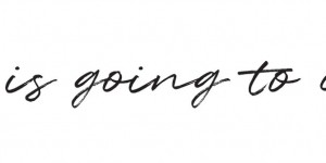 Beitragsbild des Blogbeitrags Everything is going to change now 