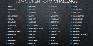 Beitragsbild des Blogbeitrags 52 Wochen Foto-Challenge 2024