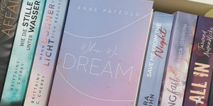 Beitragsbild des Blogbeitrags When we dream - Love NXT Band 1