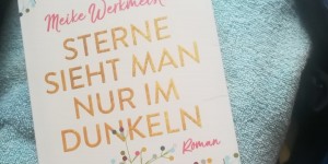 Beitragsbild des Blogbeitrags Sterne sieht man nur im Dunkeln