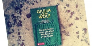 Beitragsbild des Blogbeitrags Giulia und der Wolf