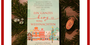 Beitragsbild des Blogbeitrags Ein ganzes Herz voll Weihnachten