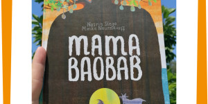 Beitragsbild des Blogbeitrags Mama Baobab 