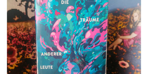 Beitragsbild des Blogbeitrags Die Träume anderer Leute