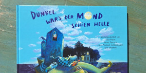 Beitragsbild des Blogbeitrags Dunkel wars, der Mond schien helle 