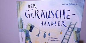 Beitragsbild des Blogbeitrags Der Geräuschehändler