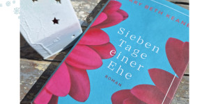 Beitragsbild des Blogbeitrags Sieben Tage einer Ehe