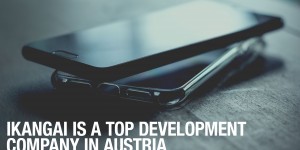 Beitragsbild des Blogbeitrags IKANGAI is a top App Development Company in Austria