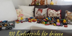 Beitragsbild des Blogbeitrags 100 Spiele gegen Langeweile: Kinderspiele für drinnen