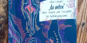 Beitragsbild des Blogbeitrags „da unten“ über Vulven und Sexualität. Ein Aufklärungscomic 