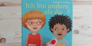 Beitragsbild des Blogbeitrags Vielfalt im Kinderbuch: Ich bin anders als du / Ich bin wie du 