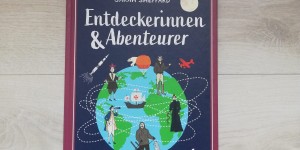 Beitragsbild des Blogbeitrags Entdeckerinnen & Abenteurer